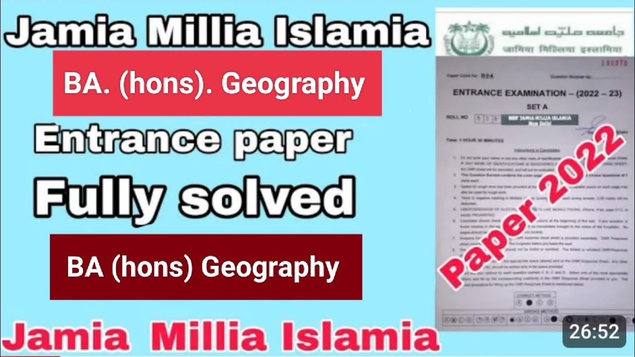 Jamia Millia Islamia Ba geography/psychology/Sociology 2022 Fully solved entrance question paper jmi