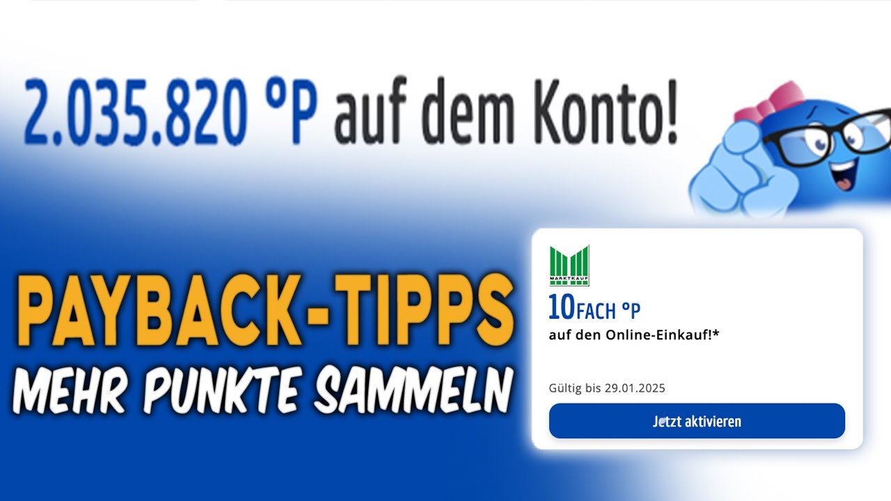 Die besten Tipps für Payback: Mehr Punkte, mehr Vorteile! Lohnt sich Payback in 2025?