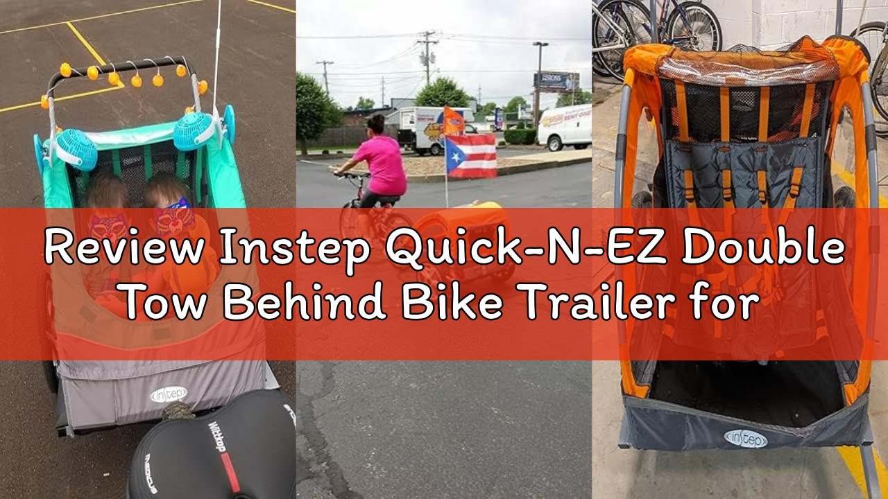 Review Instep Quick-N-EZ Double Tow Behind Bike Trailer for Toddlers, Kids, Converts to Stroller, Jo