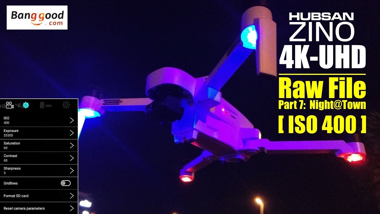 HUBSAN ZINO H117s 4K UHD drone -Part 7: 4K ISO 400 raw video at night above town