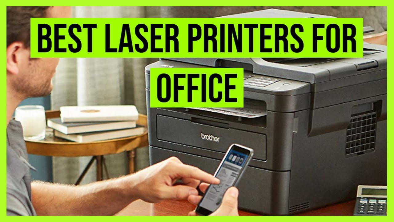 Best Laser Printers for Office in 2020 - Color & Mono Printing