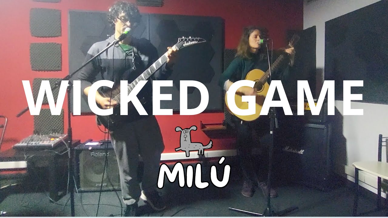 MILÚ - Wicked Game (Cover)  