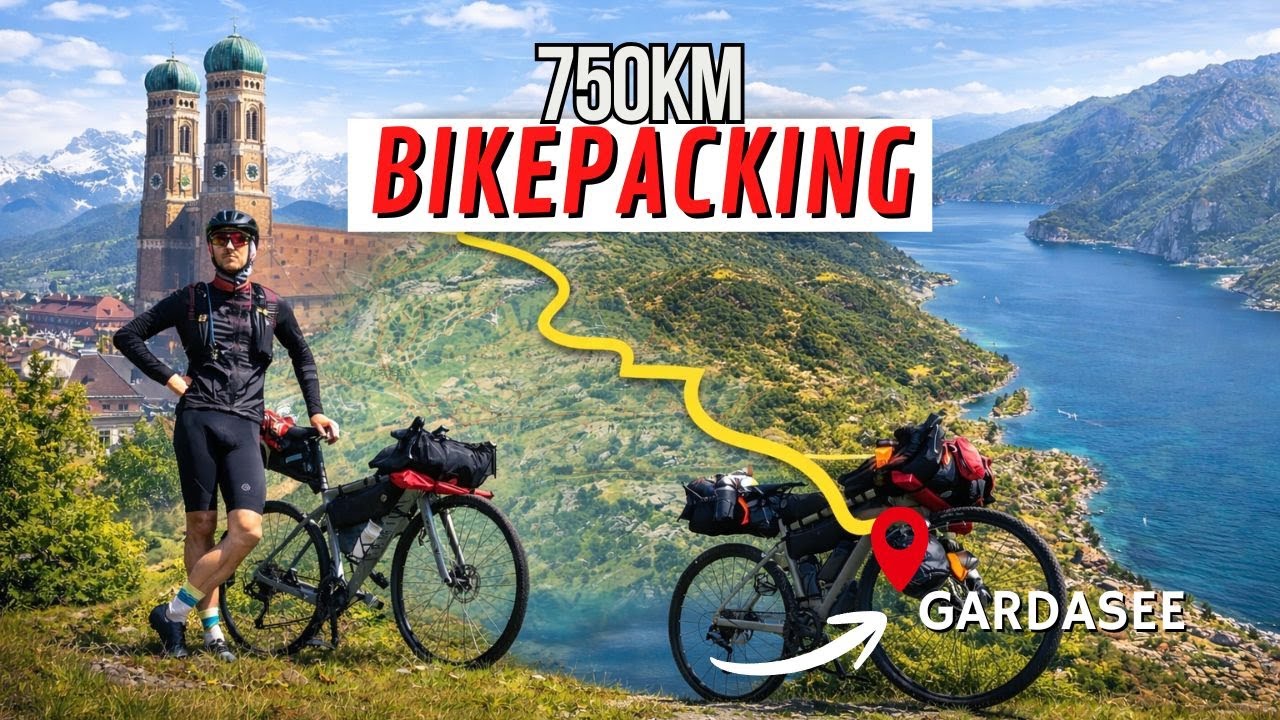 750KM BIKEPACKING VON MÜNCHEN ZUM GARDASEE UND ZURÜCK | FILM