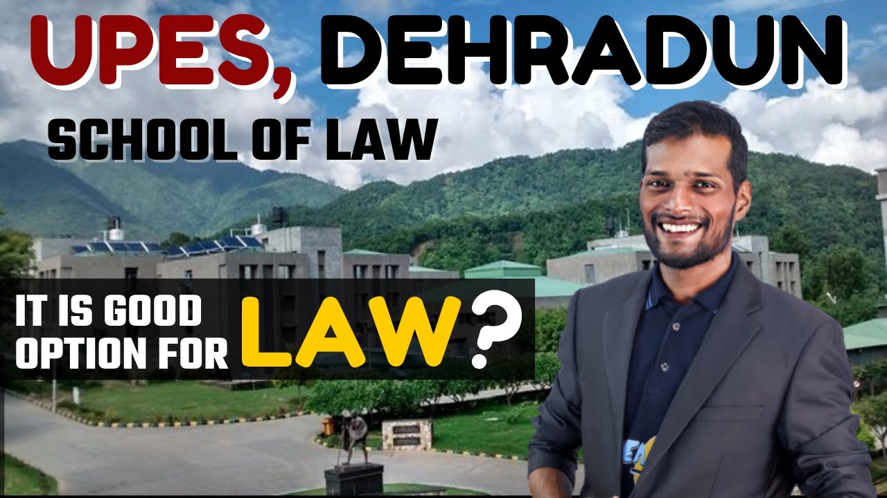 UPES, Dehradun || School of Law || Eligibility || Courses || Fees || Placement 13 LPA || Ranking
