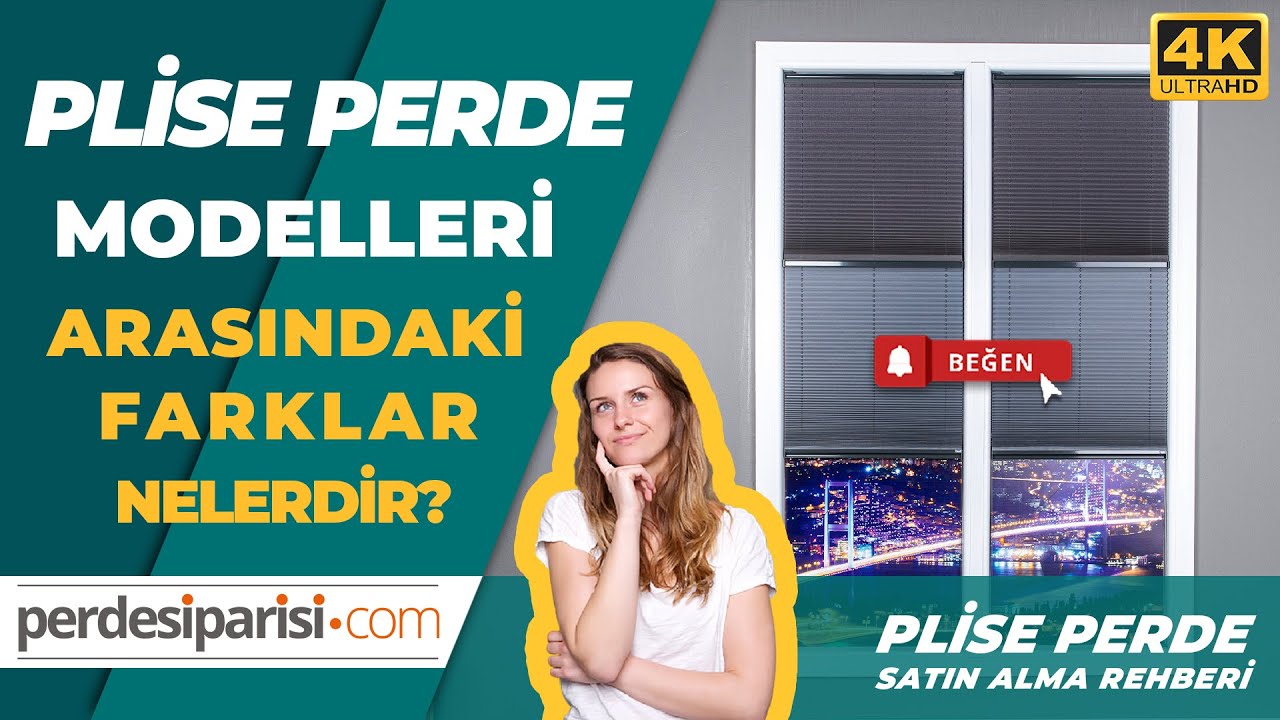 Plise Perde Modelleri Arasındaki Farklar - PerdeSiparisi.com
