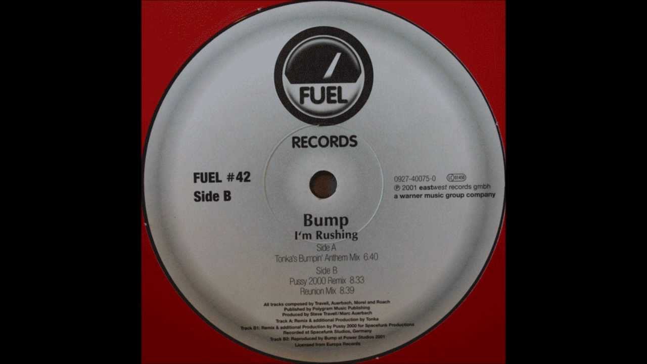 Bump - I´m Rushing (Tonka´s Bumpin´ Anthem Mix)