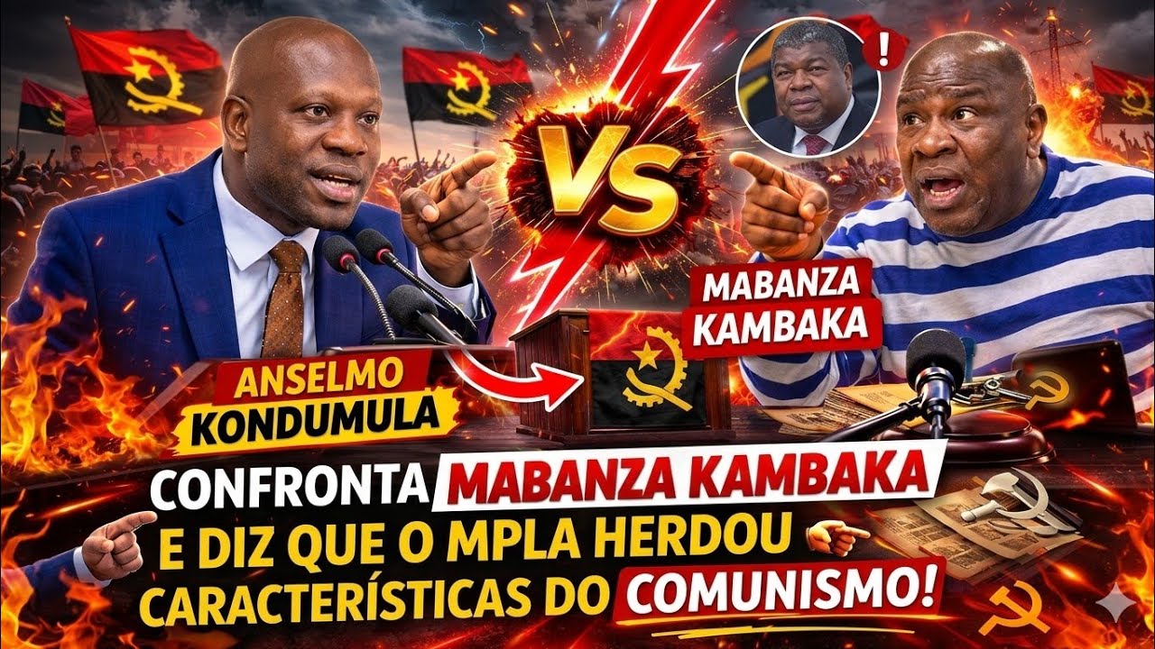 Anselmo Kondumula confronta Mabanza Kambaka e diz que o MPLA herdou características do comunismo
