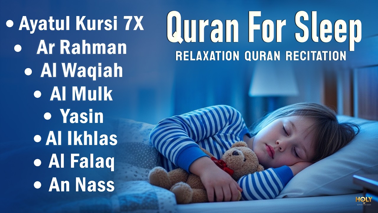 Beautiful Quran Tilawat for Night Sleep and Peace, Ayatul Kursi Yasin Rahman Waqiah Mulk