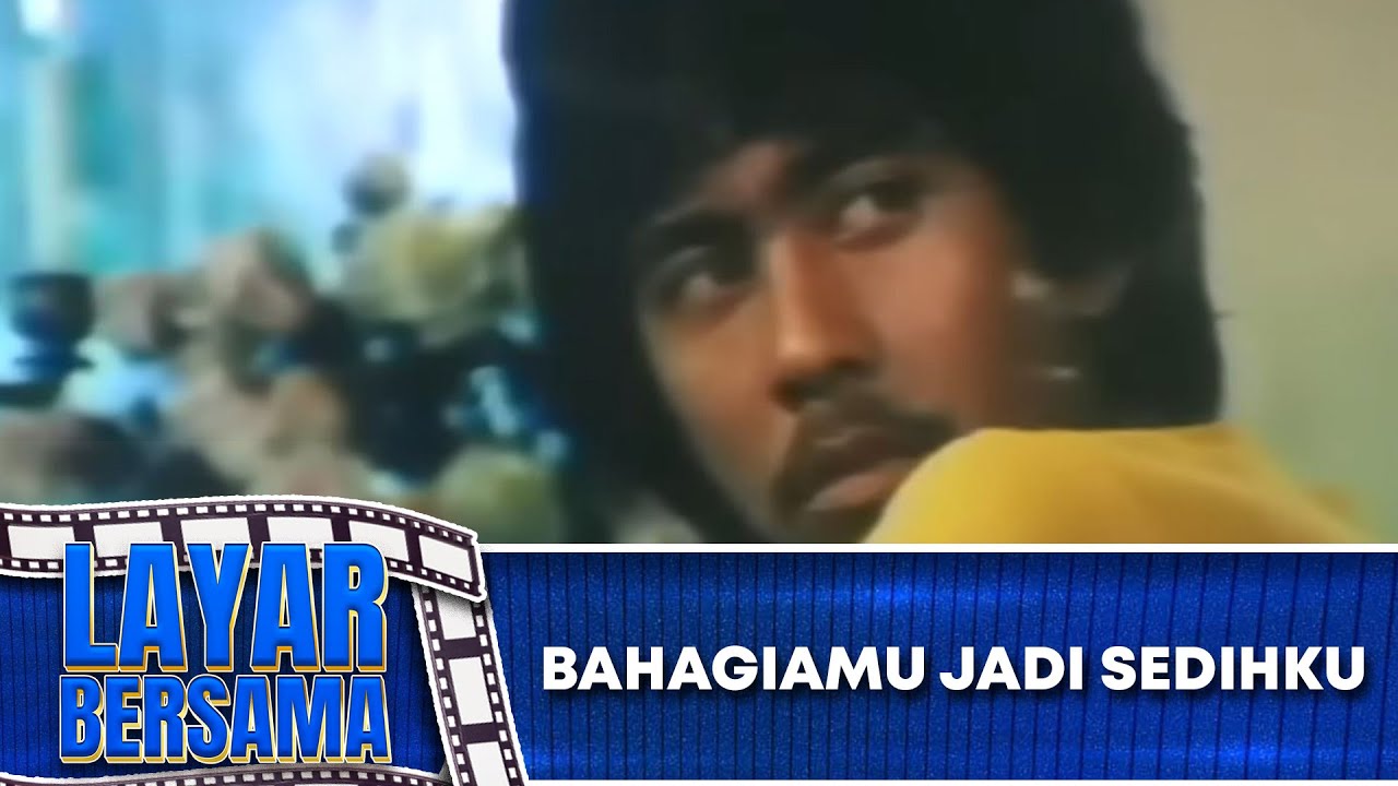 BAHAGIAMU JADI SEDIHKU   FULL MOVIE   RANO KARNO   LAYAR BERSAMA EXSLUSIVE