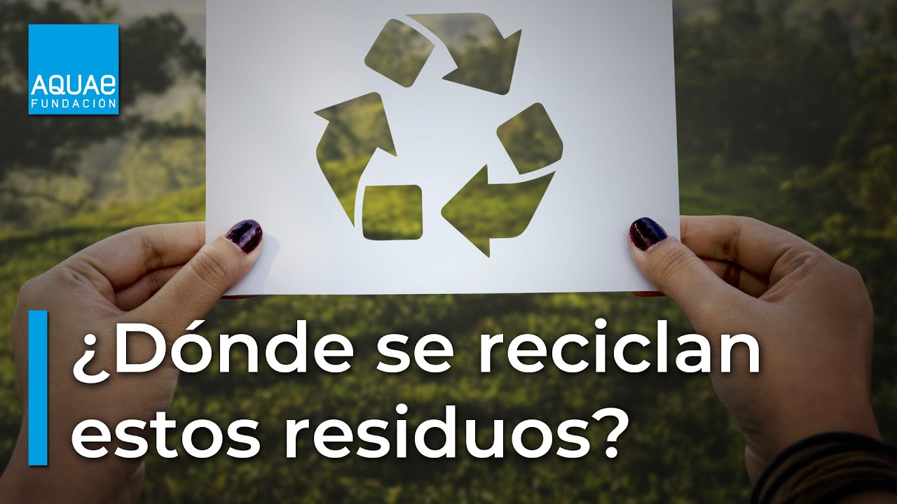 &iquest;Sabes d&oacute;nde se RECICLAN estos RESIDUOS? ♻
