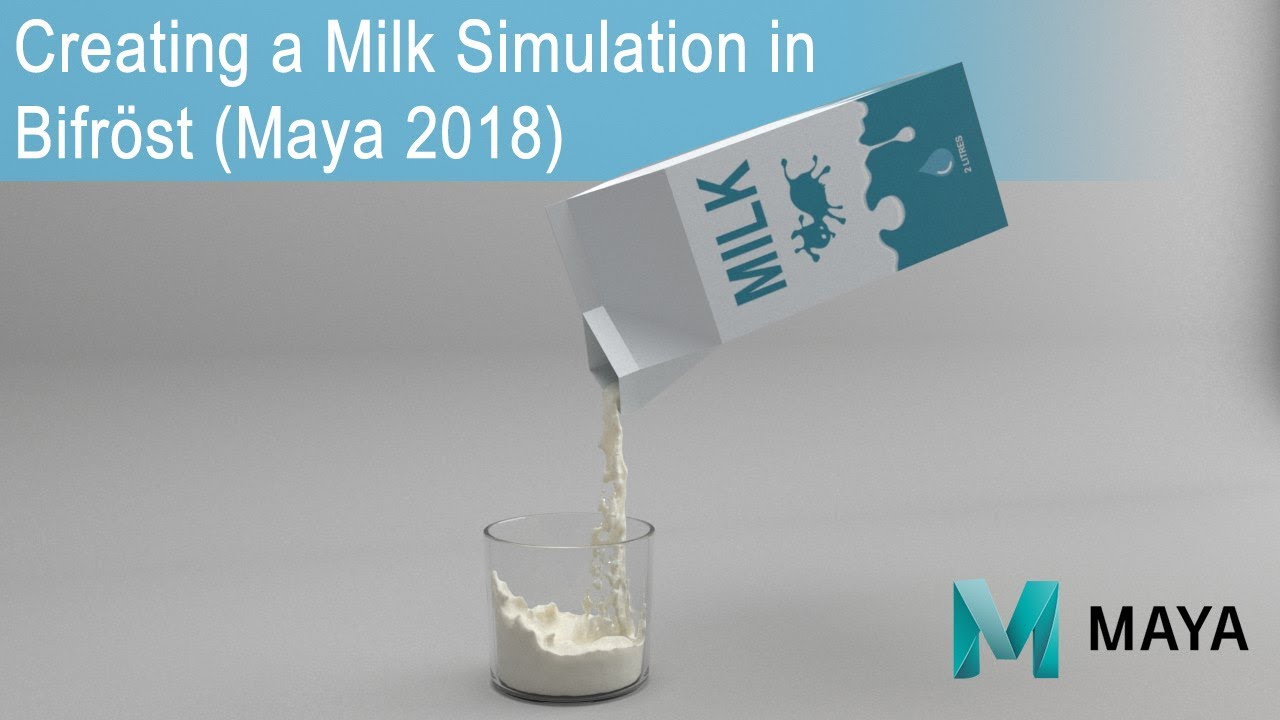 Creating a Milk Simulation in Bifröst (Maya 2018) - PART 1