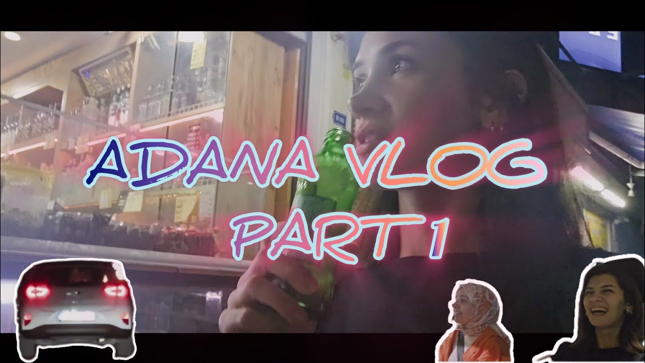 ADANA VLOG - 18.04.2025 - zamanında yüklesem ölürmüşüm 