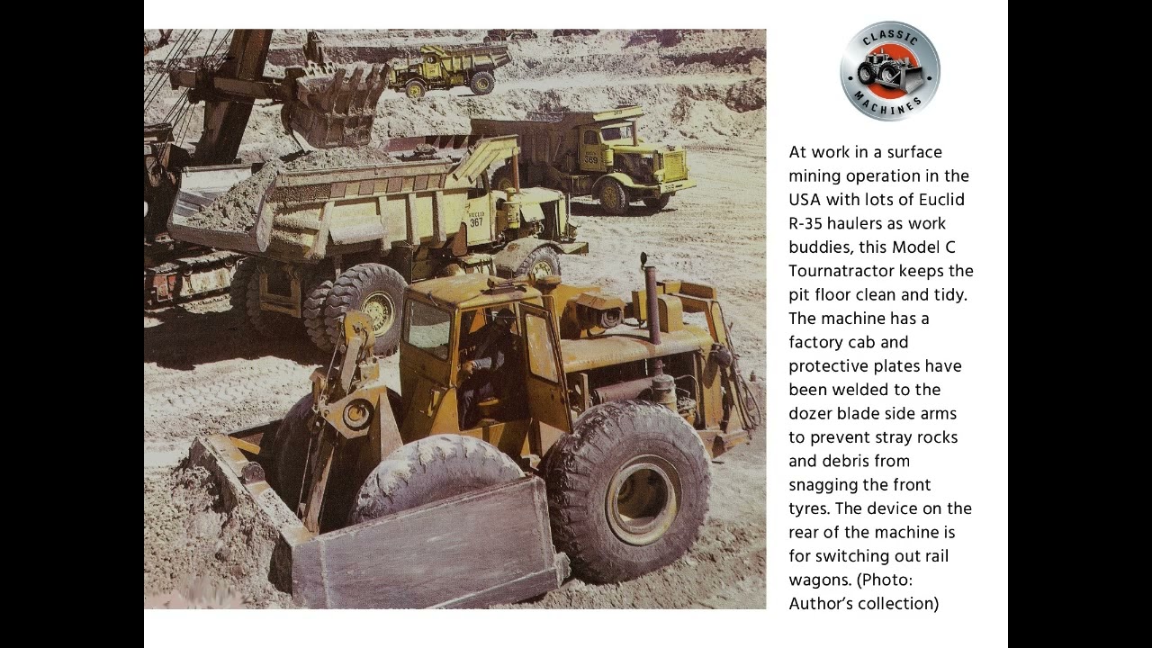 Classic Machines: The LeTourneau Tournatractor