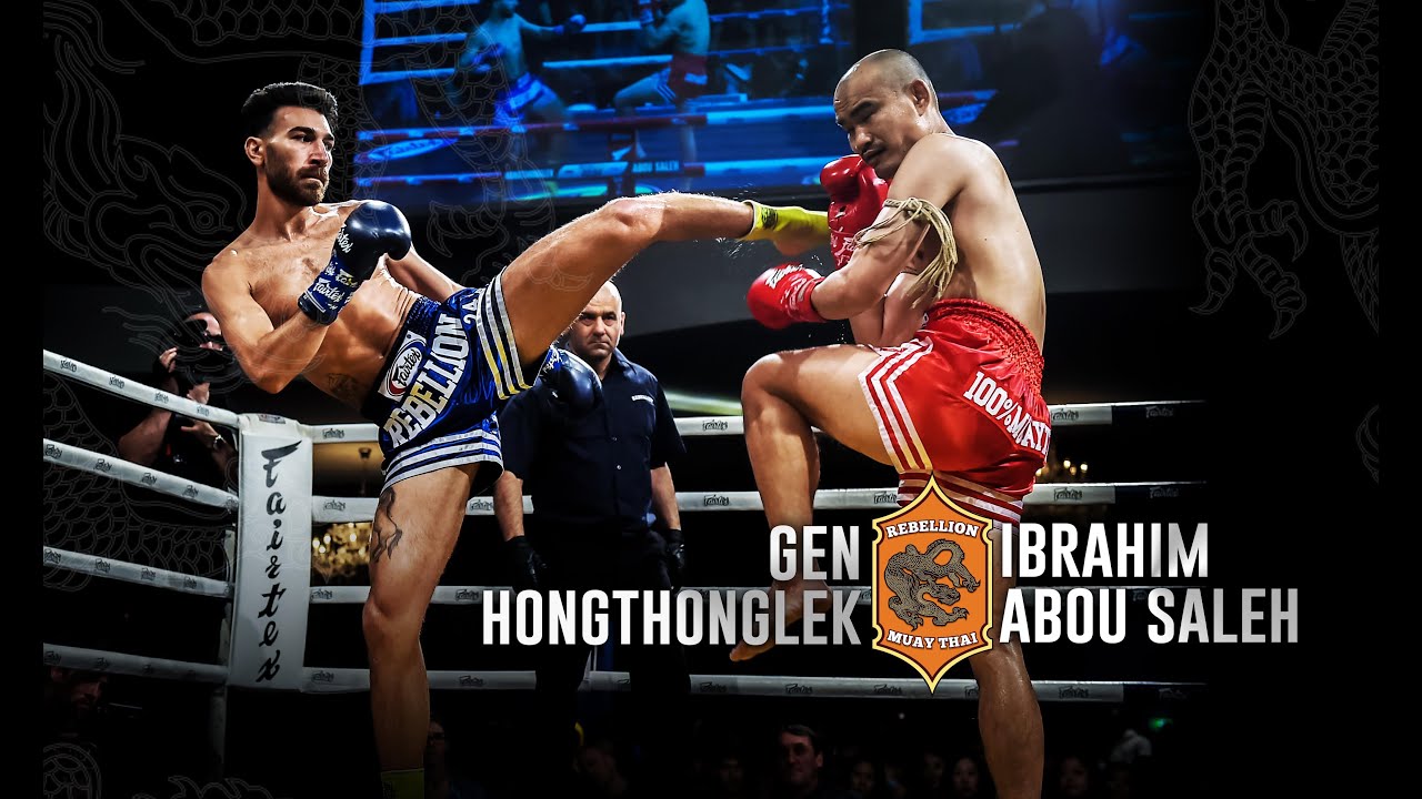 FULL FIGHT | Rebellion Muaythai 24: Gen Hongthonglek vs Ibrahim Abou Saleh