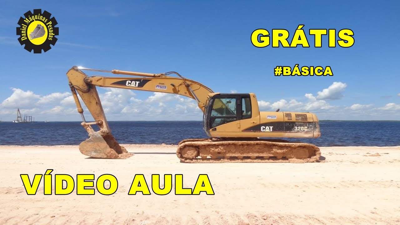 Como operar uma Escavadeira Hidráulica 320 VÍDEO AULA Instrutor Daniel Andrade