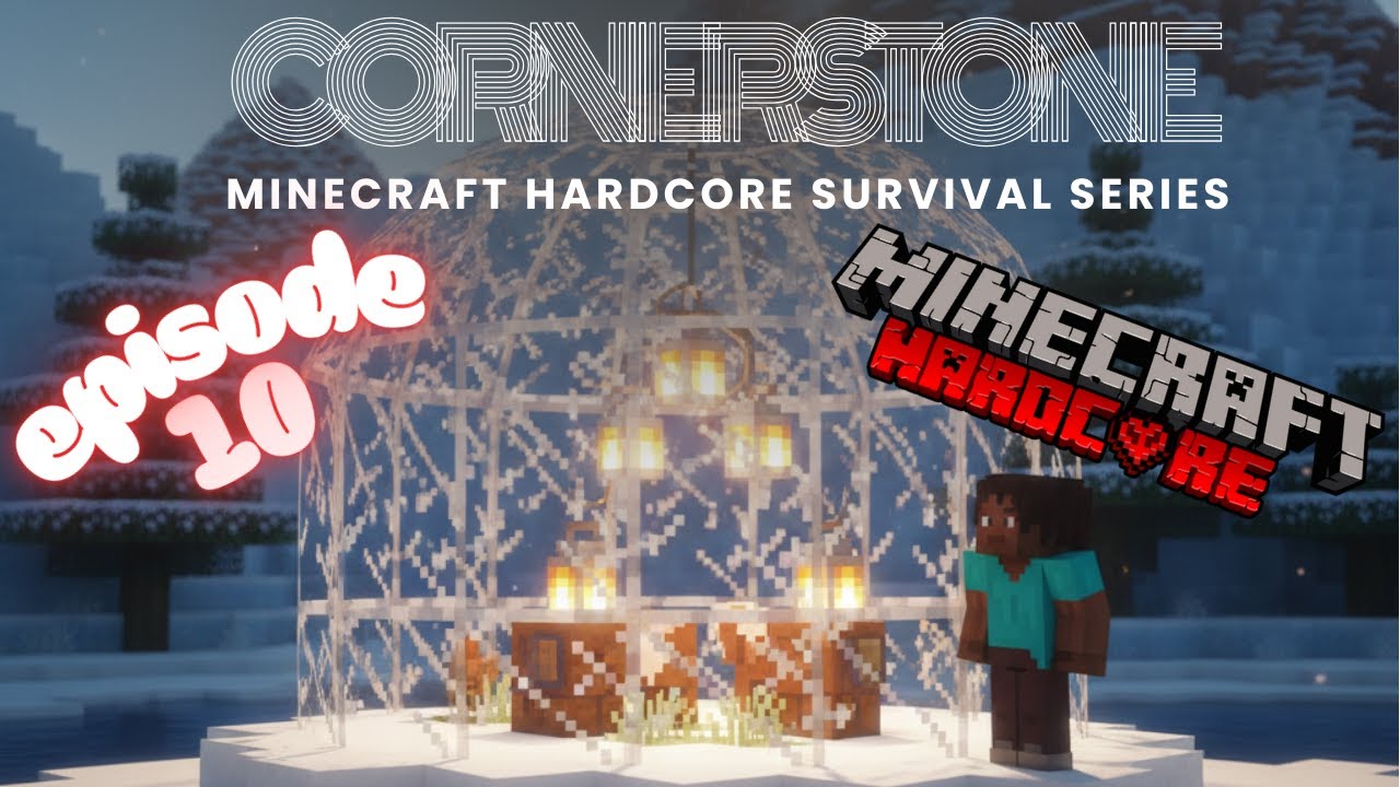 Snow Globes and Maps || Cornerstone Ep 10 || Minecraft Hardcore Survival