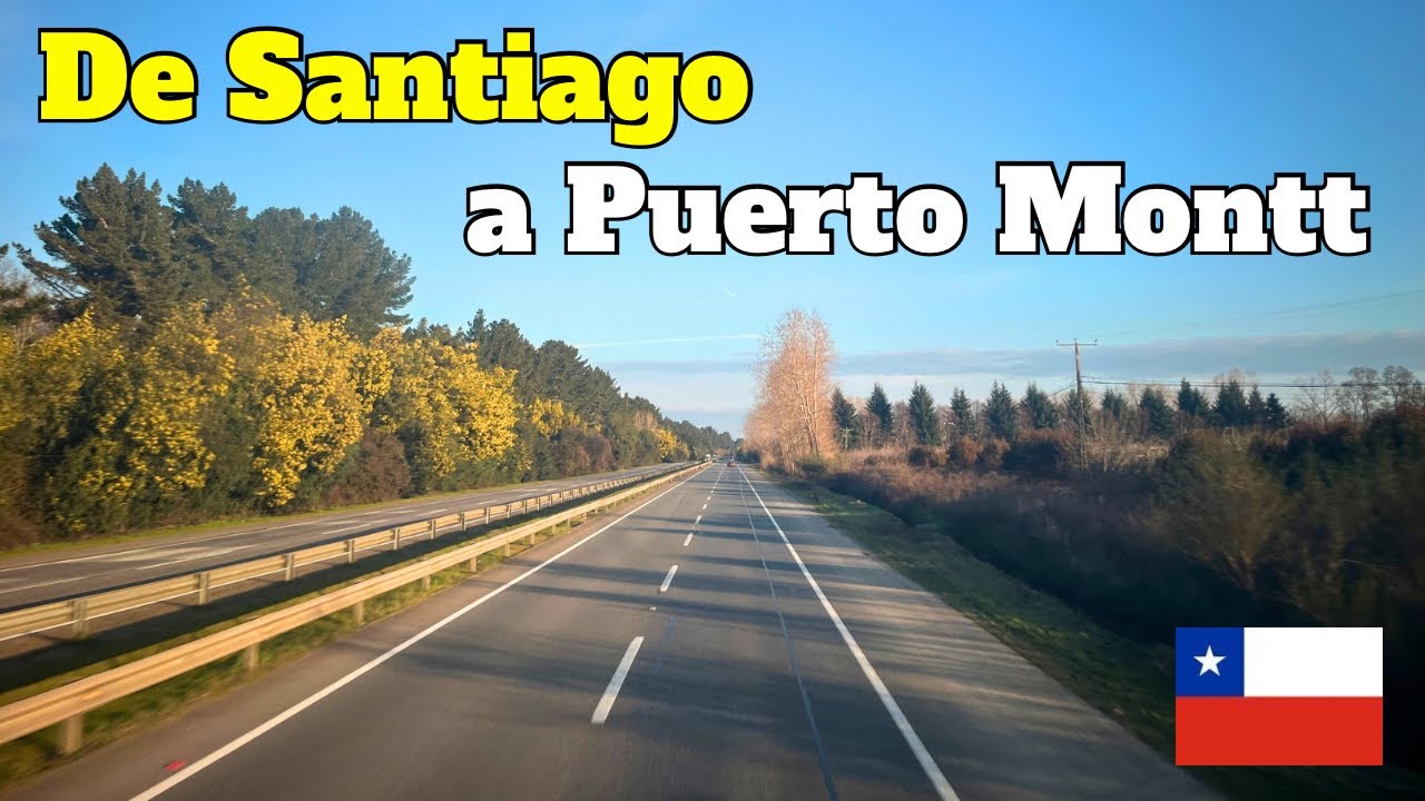 CHILE EN BUS 🇨🇱- De SANTIAGO a PUERTO MONTT 🚍🛣️🌳