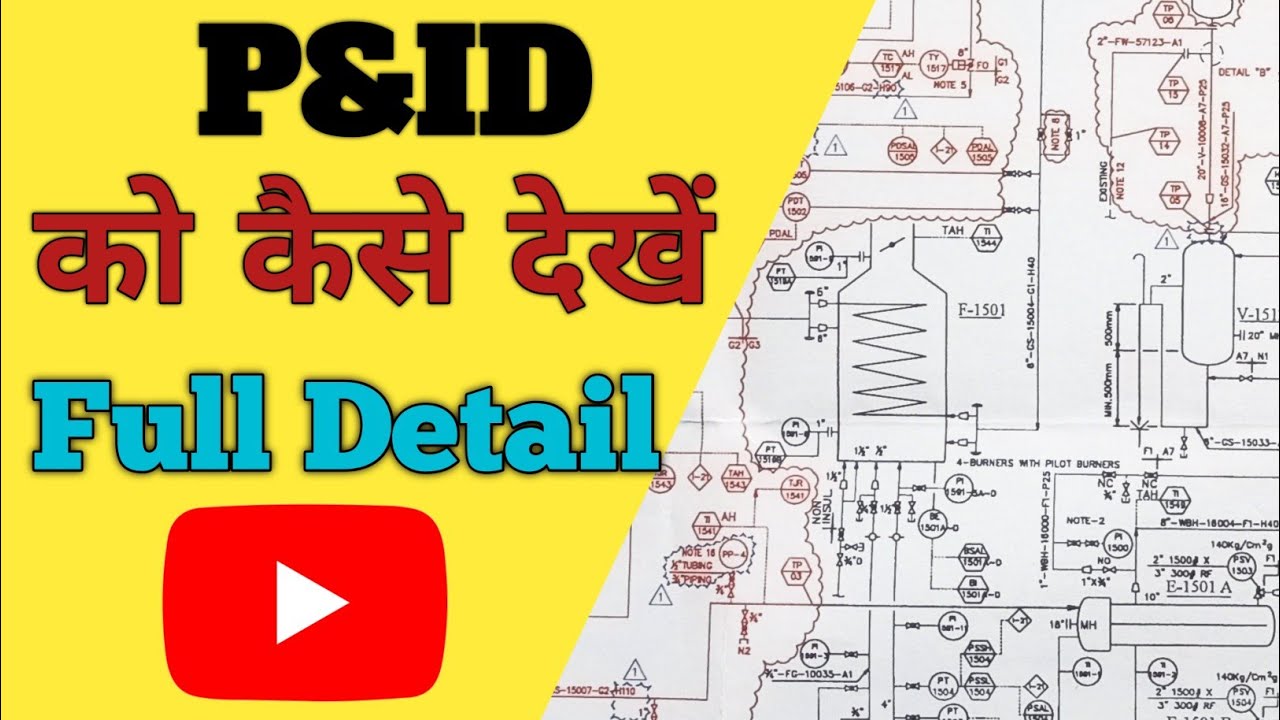P&ID Drawing Kaise Dekhe How To Read PEFS Drawing Symbol Pipe Size Valve Symbole Specifications