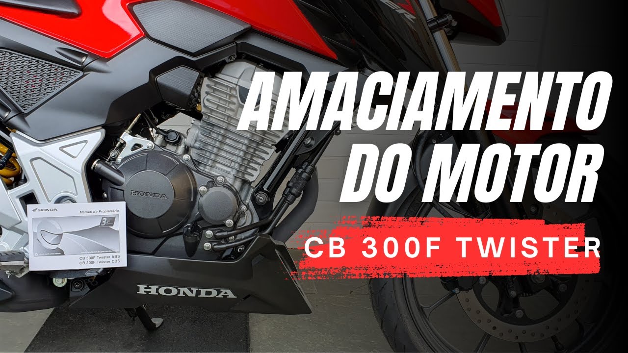 AMACIAMENTO DO MOTOR DA CB 300F TWISTER