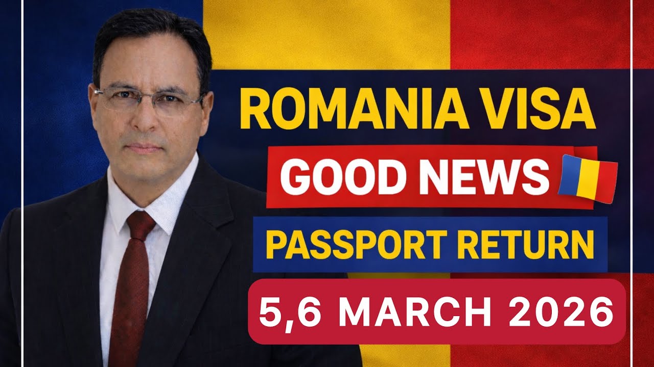 🇷🇴 Romania Visa Good News 2026 | Passport Return 5 & 6 March | Visa Ratio Improved/Europe Visa Guide