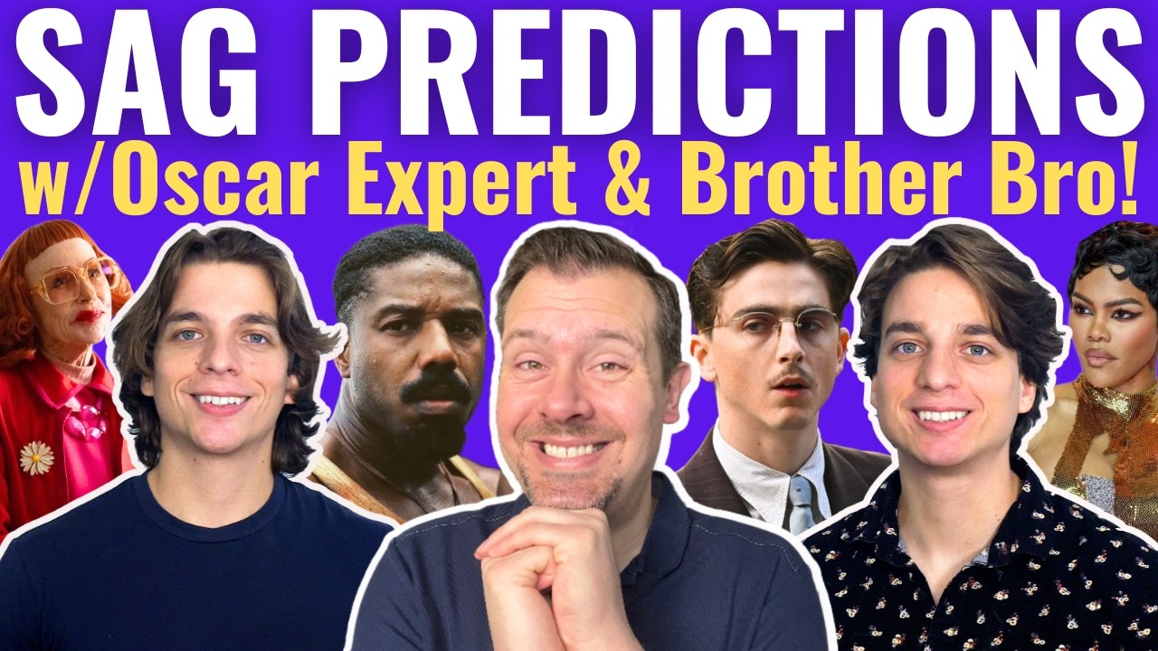 Final SAG Predictions with Oscar Expert & Brother Bro 2026