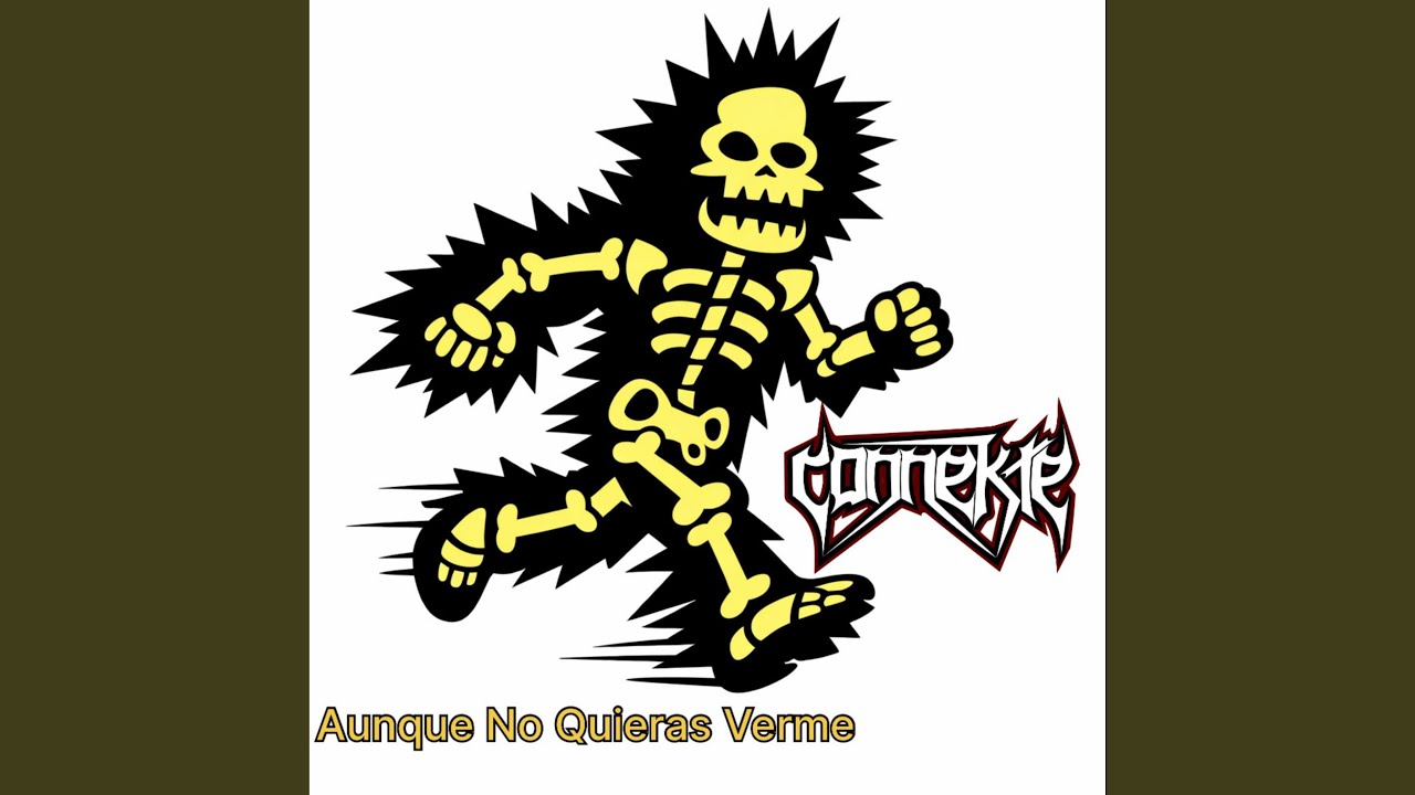 Aunque No Quieras Verme