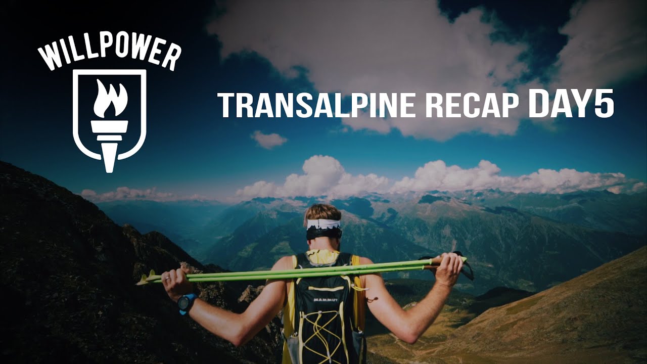 Transalpine-Run 2016 Recap (Day5) - Team Willpower