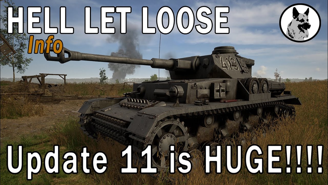 Hell Let Loose Update 11 Will be huge