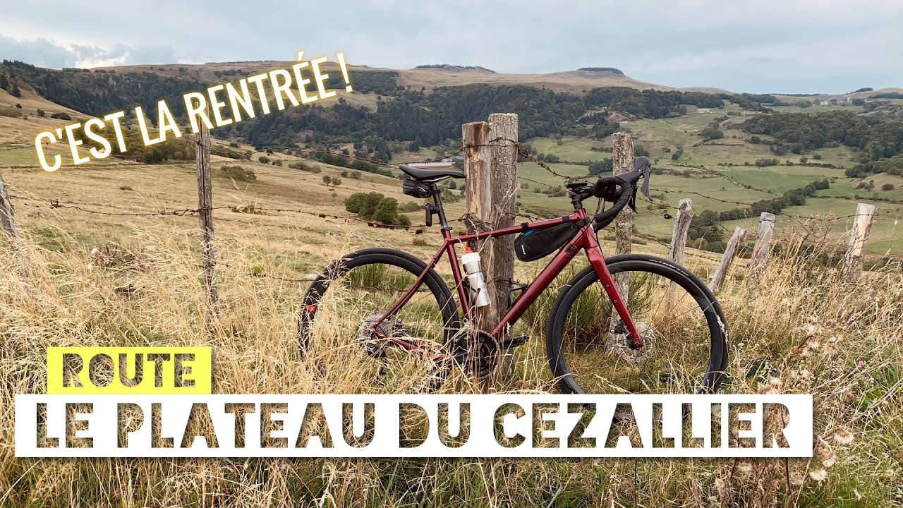 La rentrée 2022 - Blablaride sur le plateau du Cézailler