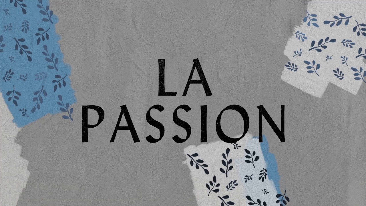La Passion | Hillsong En Fran&ccedil;ais