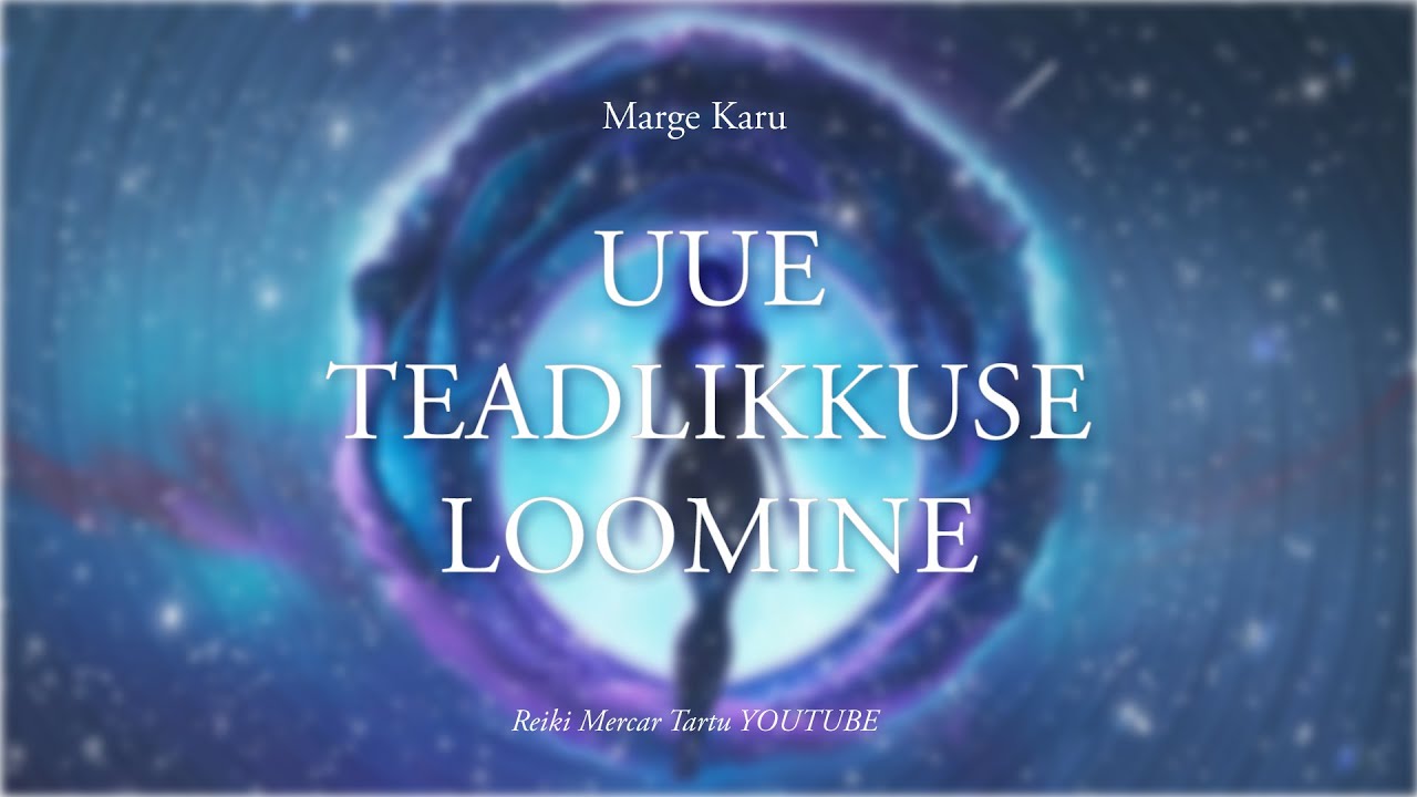 Uue teadlikkuse loomine