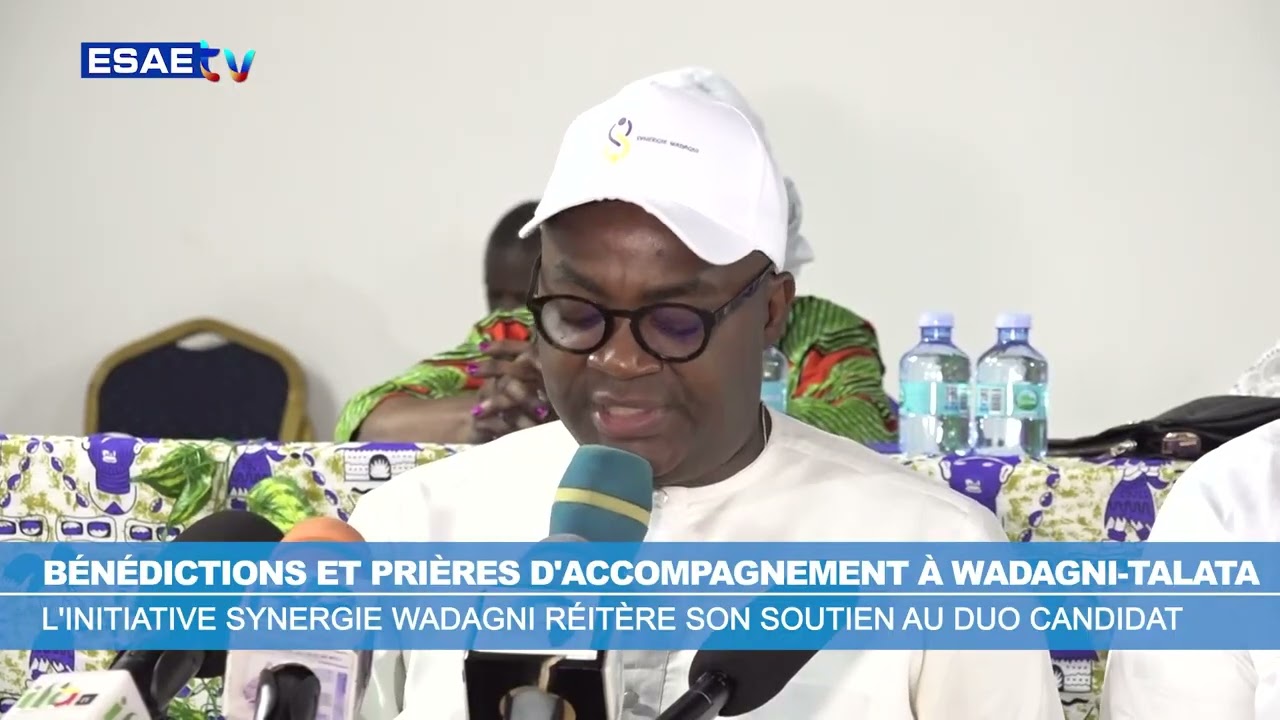 LA SYNERGIE WADAGNI ORGANISE DES PRIÈRES ET DES BÉNÉDICTIONS D'ACCOMPAGNEMENT AU PROFIT DU DUO WA