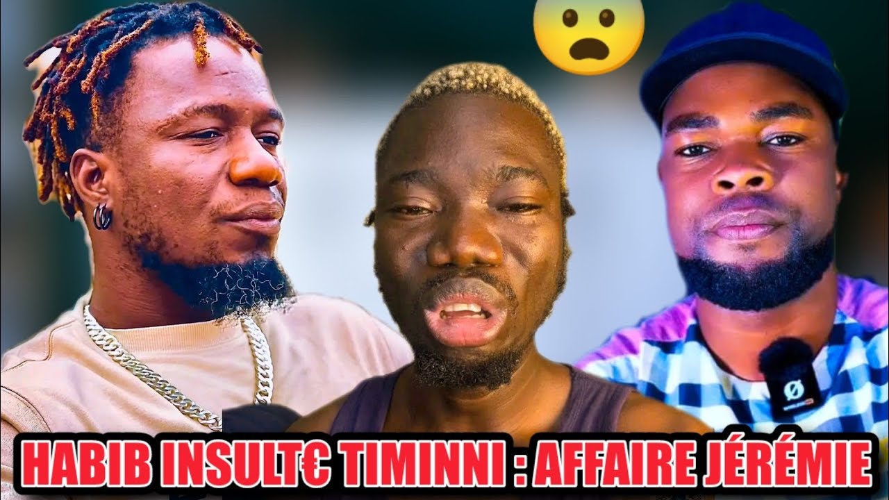 Urgent 🚨 Grosse Embrouille Entre HABIB AHANDESSI Entre TIMINNI 🤔🥵