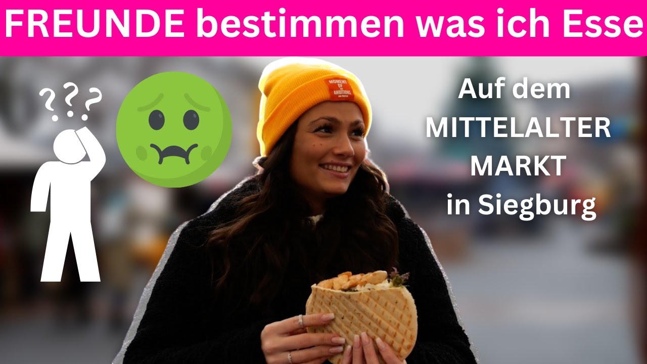 FREUNDE bestimmen was ich auf dem MITTELALTER MARKT in SIEGBURG esse !!! I Kim Vester