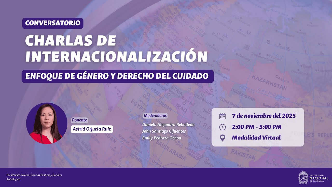 Webinar: Charlas de Internacionalización - Enfoque de género y derecho del cuidado