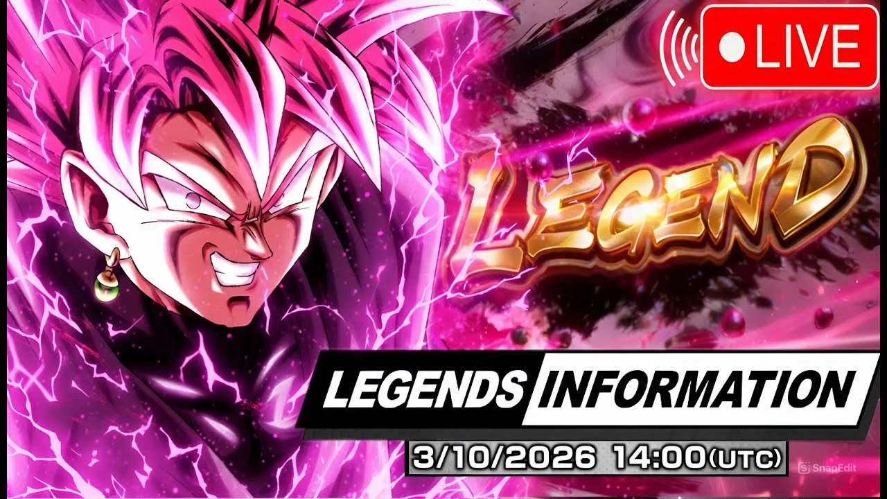 ¡ESPECIAL SE CONFIRMÓ LEGENDS INFORMATION! REVELACION DE BLACK ROSE LR? Dragon Ball Legends