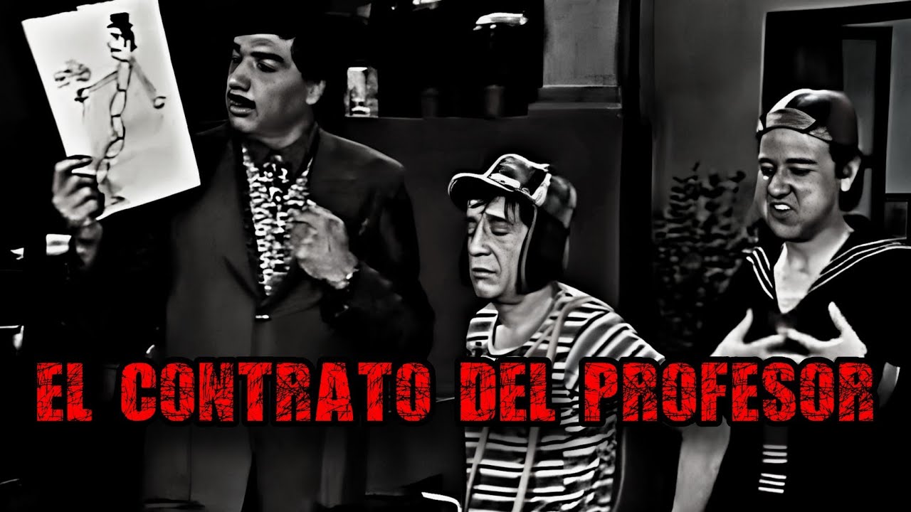 El Contrato Del Profesor - Creepypasta del Chavo del 8 (Loquendo)