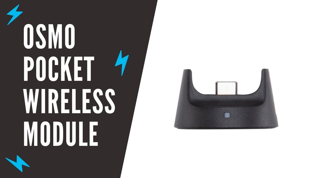 DJI Osmo Pocket Wireless Module - Setup and Usage