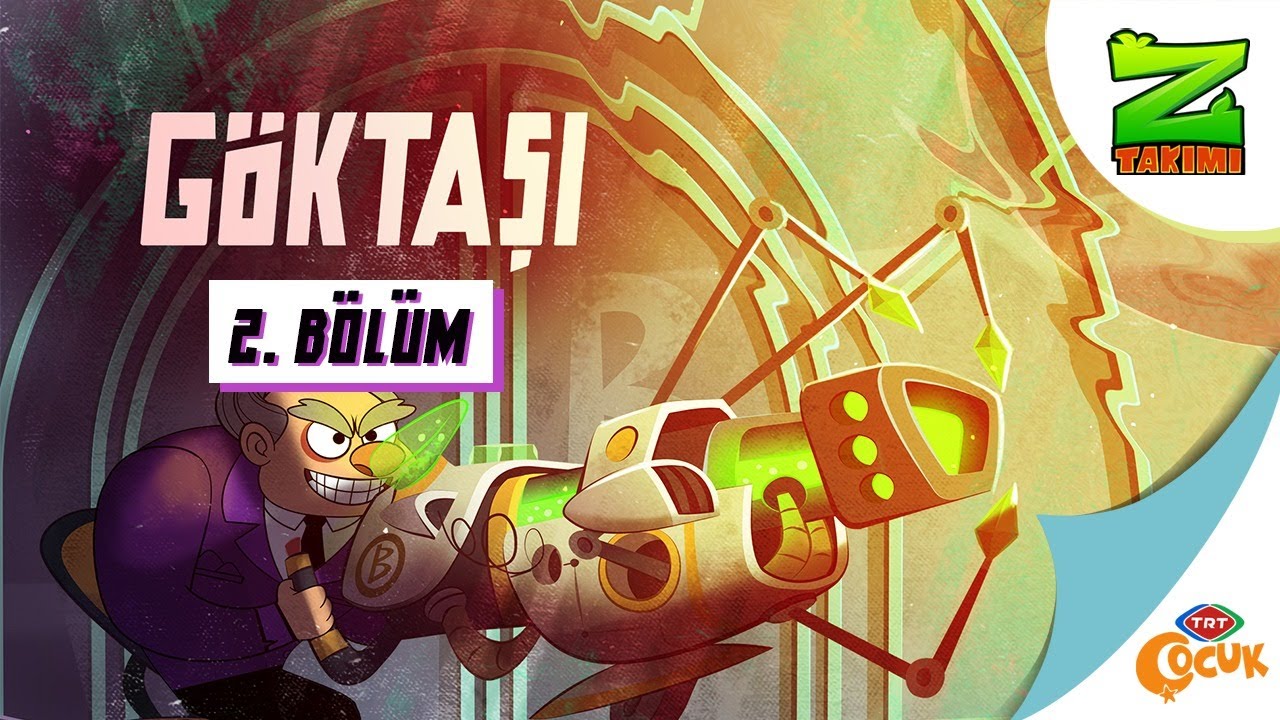 Z Takımı | Gök Taşı