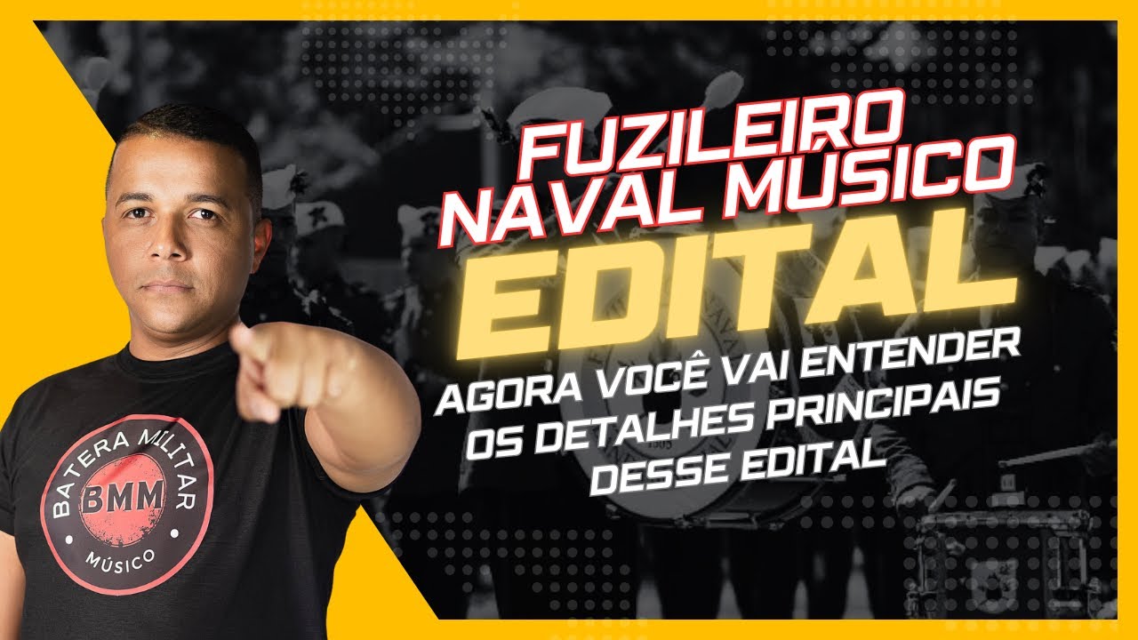EDITAL - SARGENTO FUZILEIRO NAVAL MÚSICO