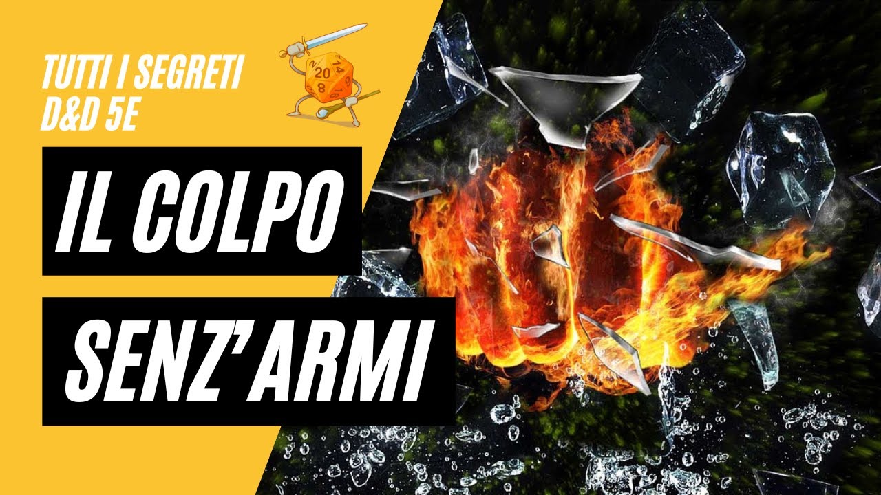 Colpo senz'armi, tutti i segreti (D&D 5e)
