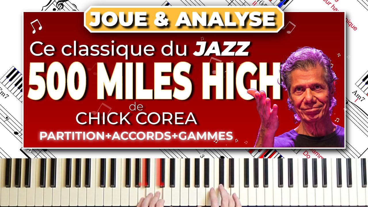 Joue & Analyse ce classique du JAZZ -500 MILES HIGH