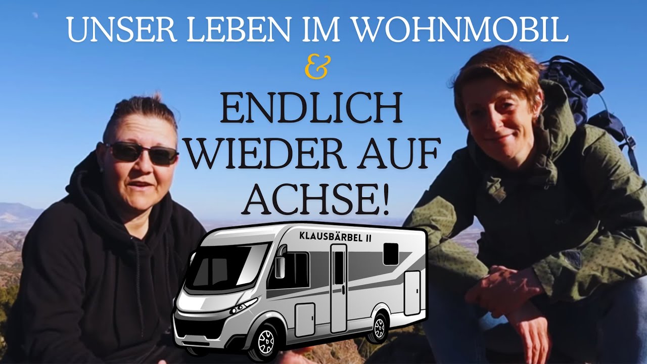 WIEDER UNTERWEGS | UND WIEDER ÄNDERN SICH UNSERE PLÄNE! #lebenimwohnmobil #auswandern #vanlife