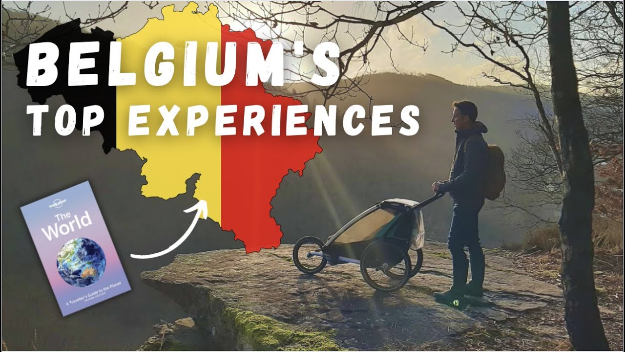 Belgium's top 7 experiences according to Loney Planet ⎮ Great travel destination for kids!