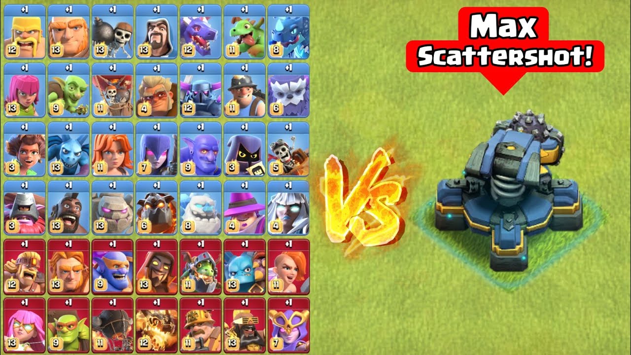 New Max Scattershot vs Every Max Troop! - Clash of Clans