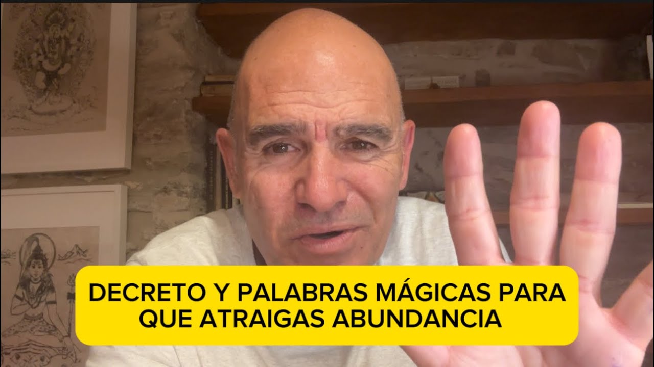 Decreto con palabras m&aacute;gicas para atraer abundancia.