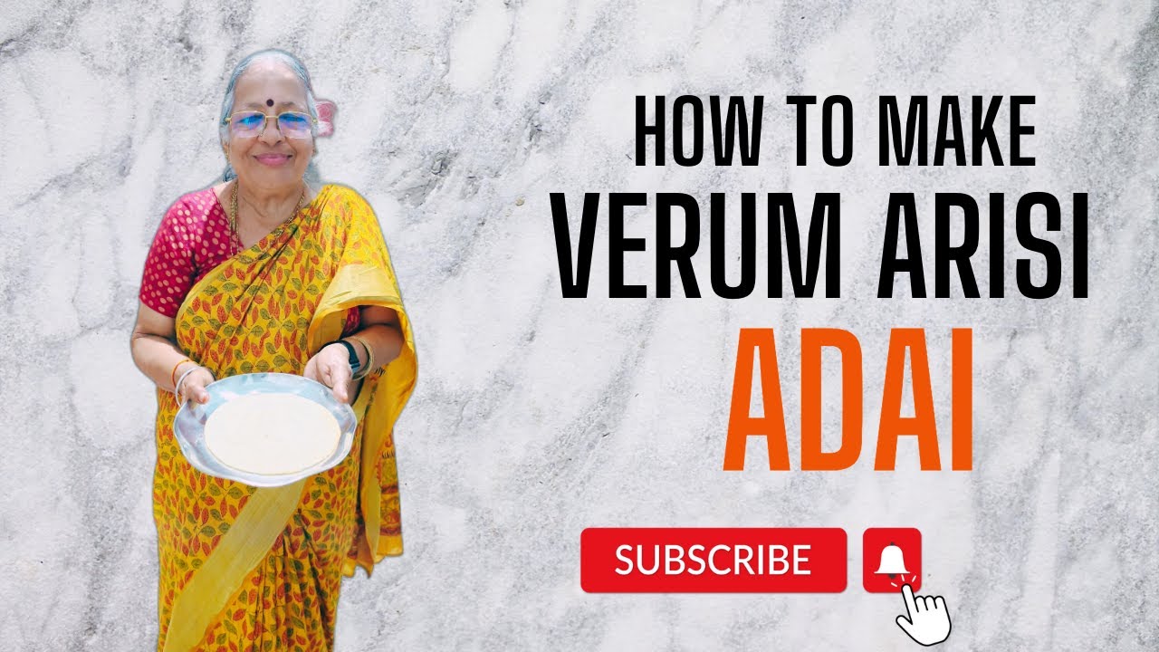 Verum Arisi Adai in Tamil | புழங்கலரிசி அடை | Traditional Palakkad Recipe | Palakkad Maami Recipes