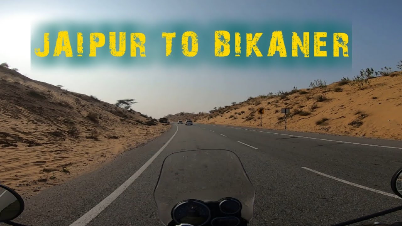 Rajasthan ride episode 5 jaipur to bikaner