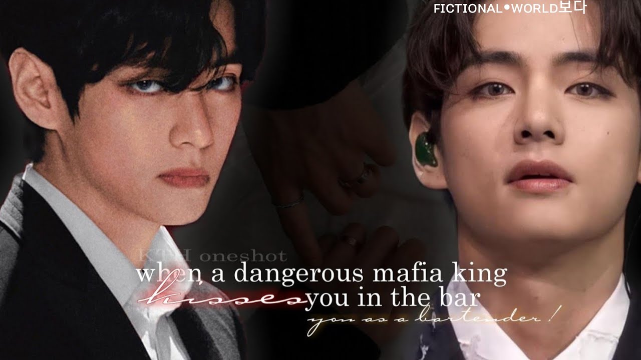 🥀𝐖𝐡𝐞𝐧 𝐚 𝐝𝐚𝐧𝐠𝐞𝐫𝐨𝐮𝐬 𝐦𝐚𝐟𝐢𝐚 𝐤𝐢𝐧𝐠 𝐤𝐢𝐬𝐬𝐞𝐬 𝐲𝐨𝐮 𝐢𝐧 𝐭𝐡𝐞 𝐛𝐚𝐫!| 𝐊𝐓𝐇 𝐨𝐧𝐞𝐬𝐡𝐨𝐭|