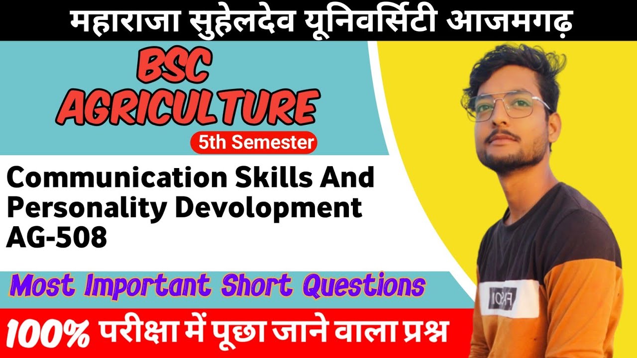 Communication Skills And Personality Devolopment Most Important Questions Bsc Agriculture 5th Sem.